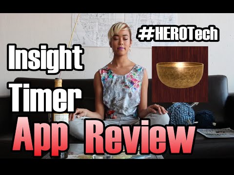 #HEROTech Insight Timer Meditation App Review + How To Use It