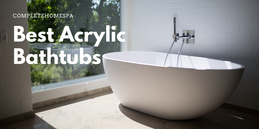 The Best Acrylic Bathtubs You Can Buy Online